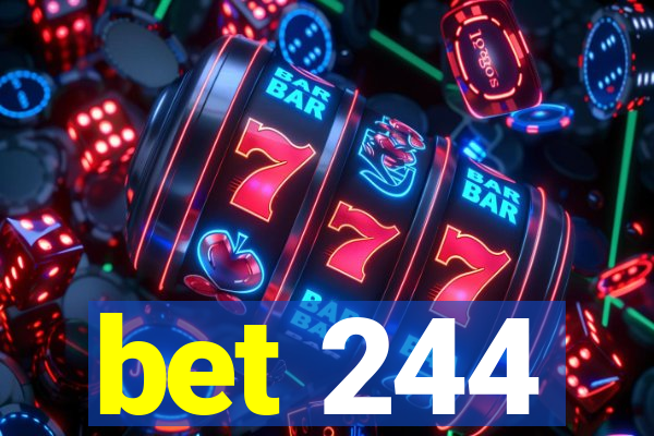 bet 244